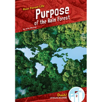 Purpose of the Rain Forest - Library Binding