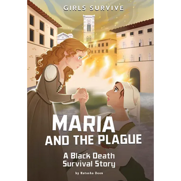 Maria and the Plague: A Black Death Survival Story - Paperback