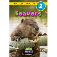 Beavers: Animals That Make a Difference! (Engaging Readers, Level 2) - Paperback