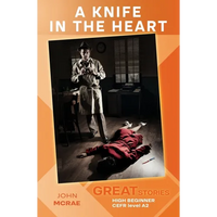 A Knife in the Heart: Great Stories: High Beginner - Paperback
