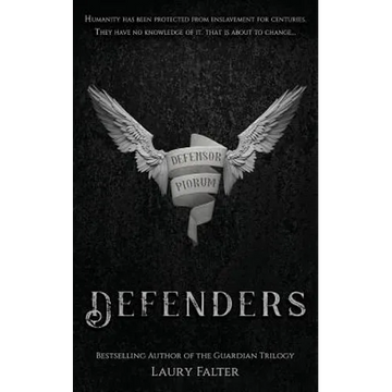 Defenders (Guardian Saga Book 4) - Paperback