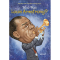 Who Was Louis Armstrong?