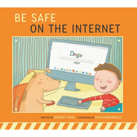Be Safe on the Internet - Paperback