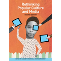 Rethinking Popular Culture and Media