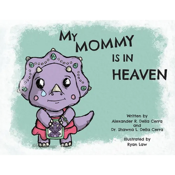 My Mommy is in Heaven - Paperback