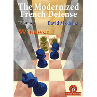 The Modernized French Defense Volume 1 Winawer: Winawer - Paperback