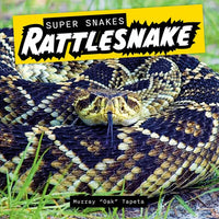 Rattlesnake - Library Binding
