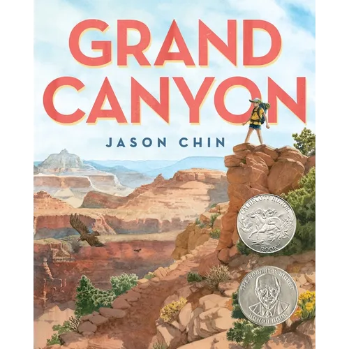 Grand Canyon: (Caldecott Honor Book)