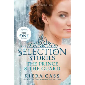 Selection Stories: The Prince & The Guard, The - Paperback