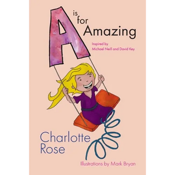 A is for Amazing - Paperback