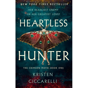 Heartless Hunter: The Crimson Moth: Book 1 - Hardcover