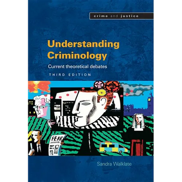 Understanding Criminology: Current Theoretical Debates - Paperback