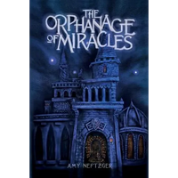 The Orphanage Of Miracles - Paperback