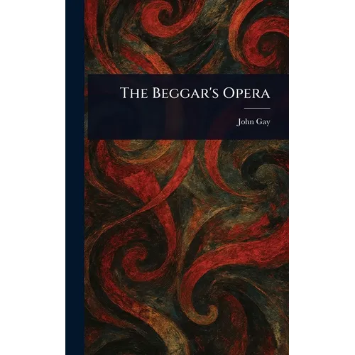 The Beggar's Opera