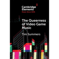 The Queerness of Video Game Music - Paperback