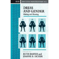 Dress and Gender: Making and Meaning - Paperback