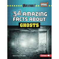 34 Amazing Facts about Ghosts - Paperback