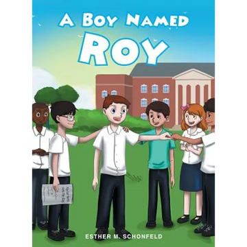 A Boy Named Roy - Hardcover