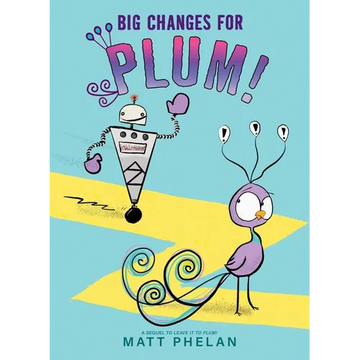 Big Changes for Plum! - Paperback