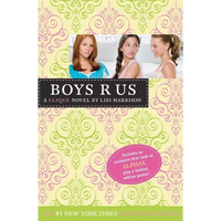 Boys R Us: A Clique Novel - Paperback