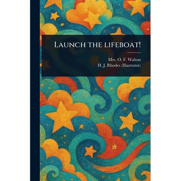 Launch the Lifeboat! - Paperback