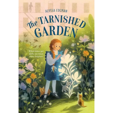 The Tarnished Garden - Paperback