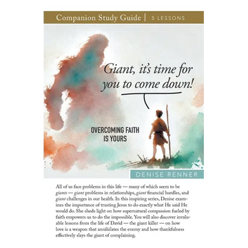 Giant, It's Time for You To Come Down! Overcoming Faith Is Yours Study Guide - Paperback