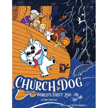 Church Dog and the World's First Zoo - Paperback