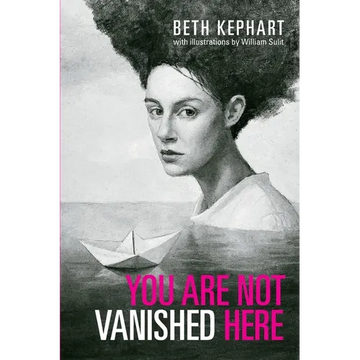 You Are Not Vanished Here - Paperback