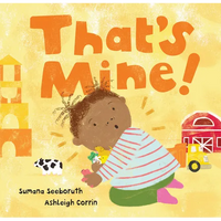 That's Mine! - Board Book