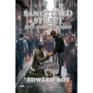 Sanctified Street Just Another Story Vol. 2 - Paperback
