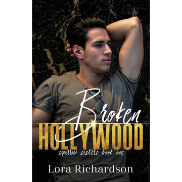 Broken Hollywood - Paperback