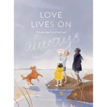 Love lives on - Always - Hardcover