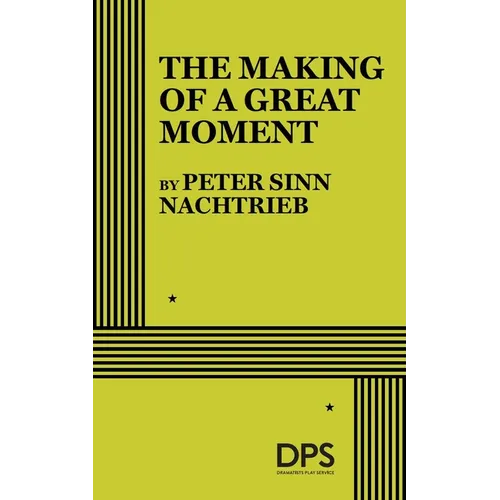 The Making of a Great Moment