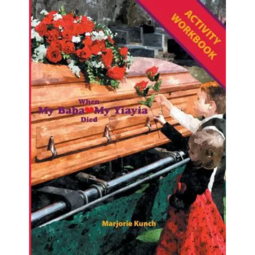 Activity Workbook for When My Baba My Yiayia Died - Paperback