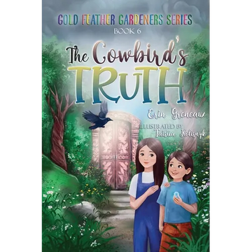The Cowbird's Truth - Paperback