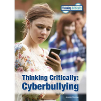 Thinking Critically: Cyberbullying - Hardcover