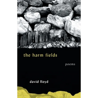 The Harm Fields: Poems - Paperback