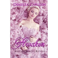 Awaken: Sleeping Beauty Retold - Paperback