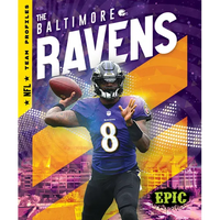 The Baltimore Ravens - Library Binding