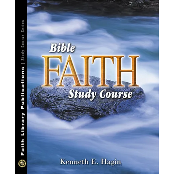 Bible Faith Study Course - Paperback