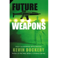 Future Weapons