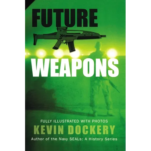Future Weapons