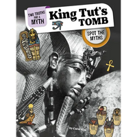 King Tut's Tomb: Spot the Myths - Paperback