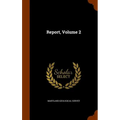 Report, Volume 2