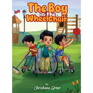 The Boy in the Wheelchair - Hardcover