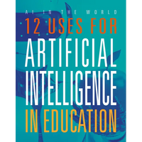 12 Uses for Artificial Intelligence in Education - Paperback