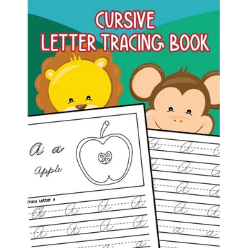 Cursive Letter Tracing Book: Learn How to Write Alphabet A-Z Upper and Lower Case in Cursive for Kids Ages 3-5 - Paperback