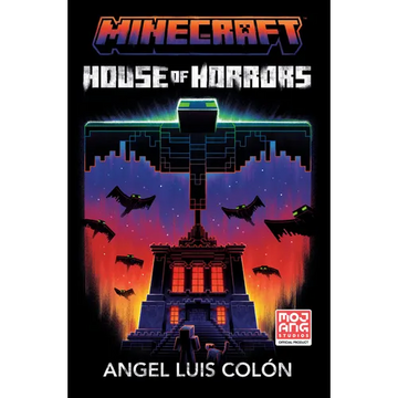 Minecraft: House of Horrors: An Official Minecraft Novel - Hardcover