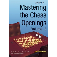 Mastering the Chess Openings Volume 3 - Paperback